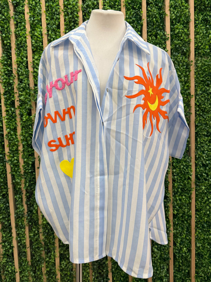 Be Your Own Sun Blouse