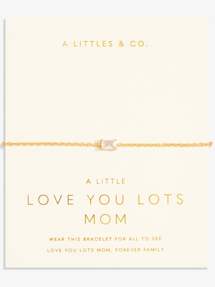 Little Moments Love From You Lots Mom Bracelet