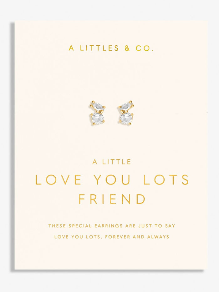 Little Moments Love You Friend Earrings