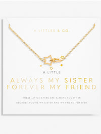 Little Moment  Always My Sister Forever MY Friend Necklace