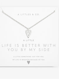 Little Moments Life Is Better With You By My Side Necklace
