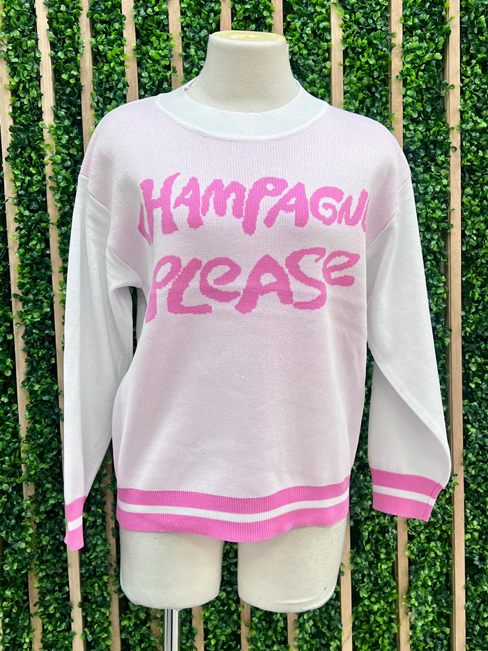 Pink Lettering Champagne Please Sweater