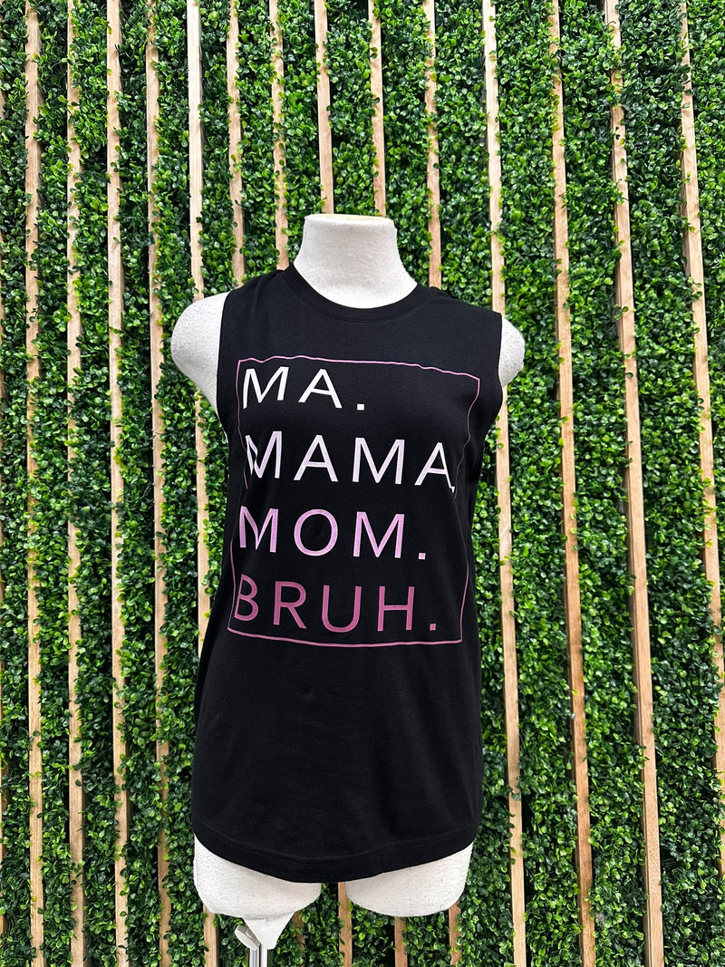 Mama Mom Bruh Tank Top