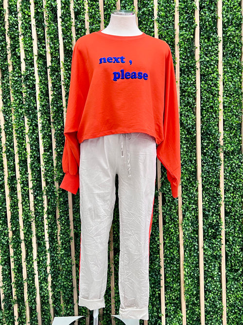 Orange Next Please Sweatshirt