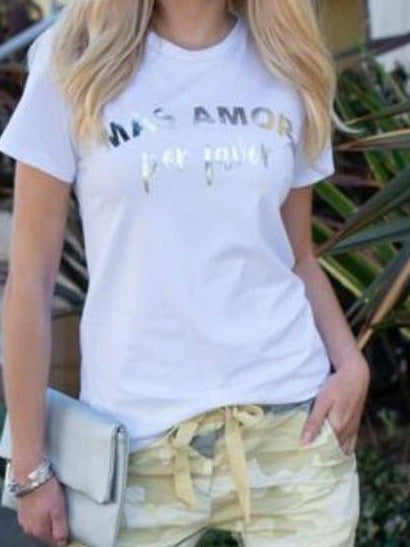 Mas Amor T-Shirt