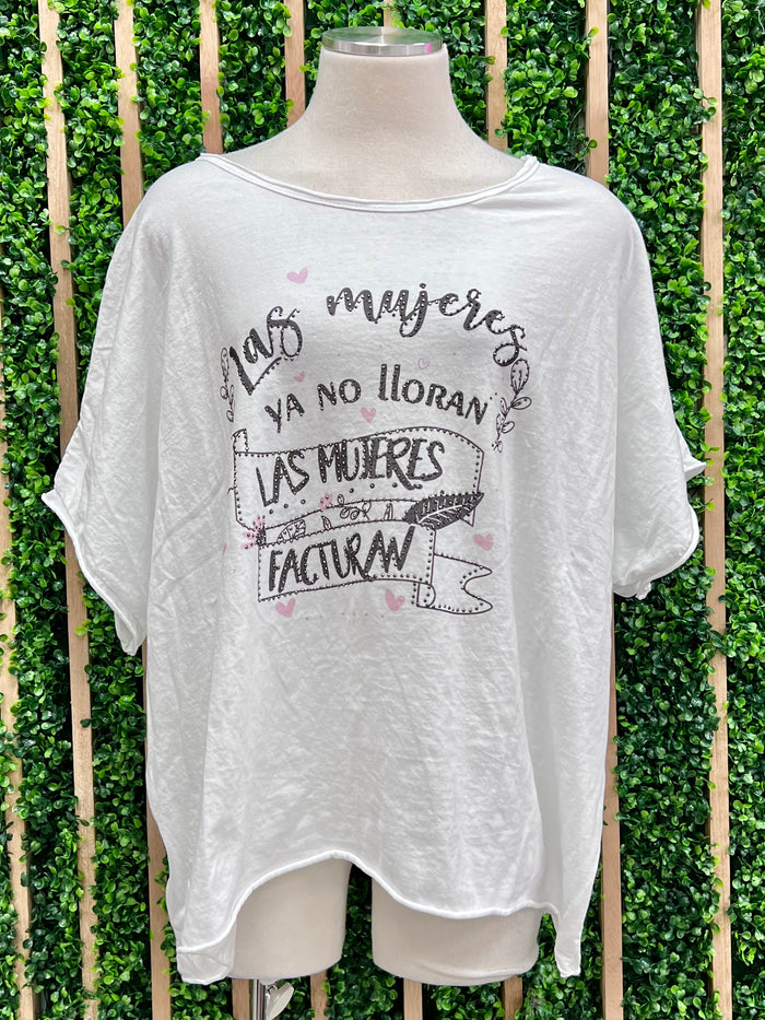 Las Mujeres Facturan Tee